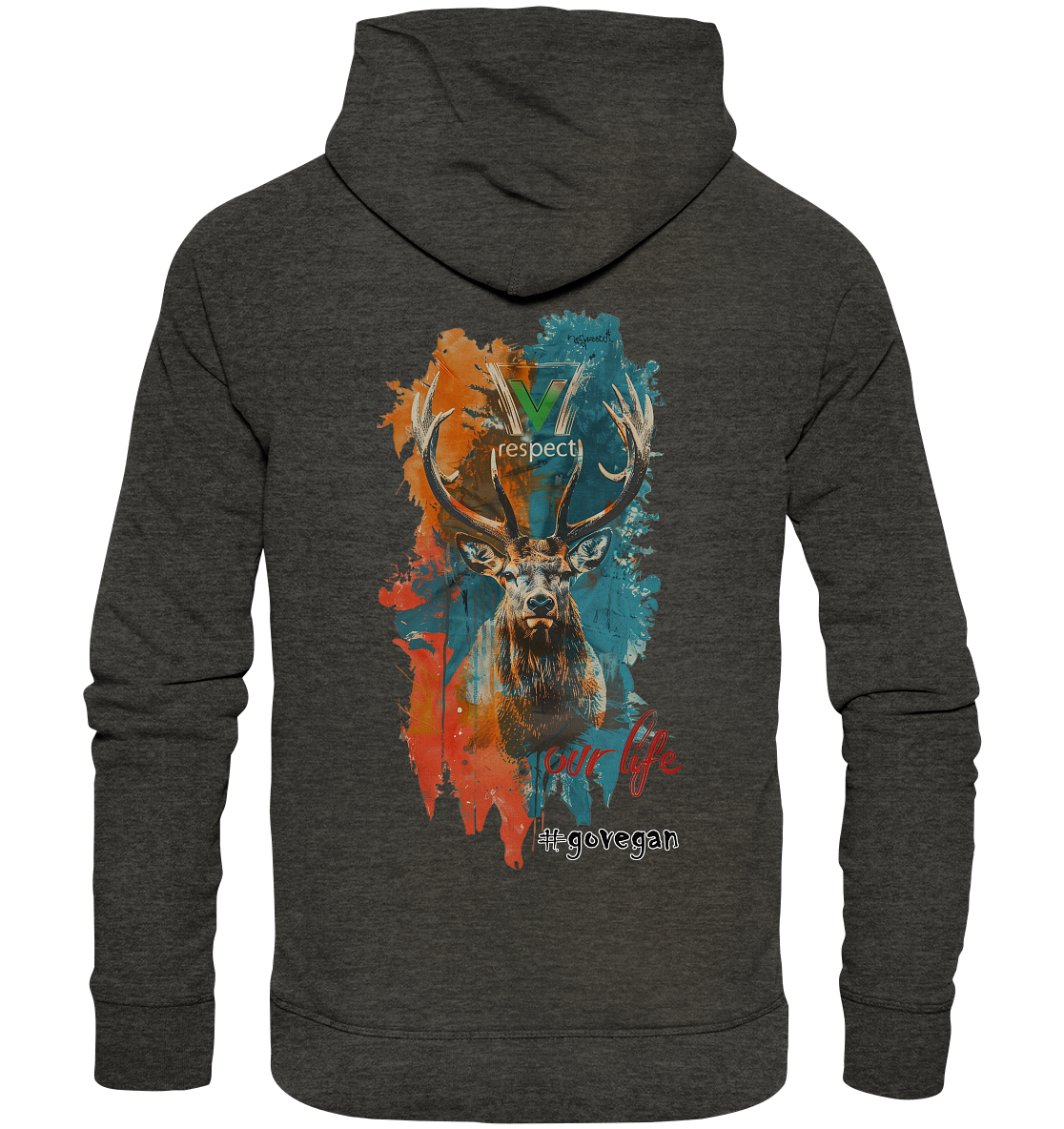 Motif "respect our life, go vegan" - unisex organic hoodie / hoodie