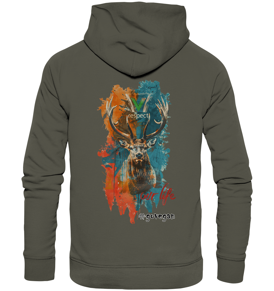 Motif "respect our life, go vegan" - unisex organic hoodie / hoodie