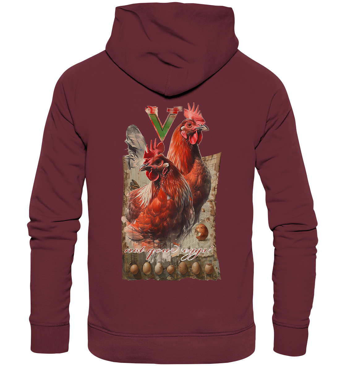 Motiv "Hühner - not your eggs" - Unisex Bio Hoodie / Kapuzenpulli