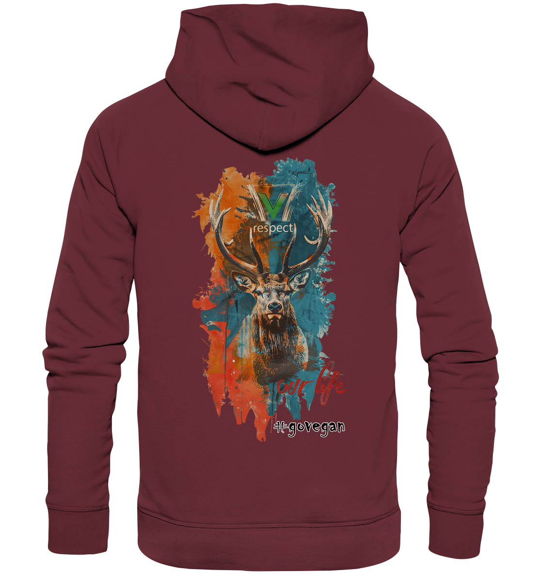 Motif "respect our life, go vegan" - unisex organic hoodie / hoodie