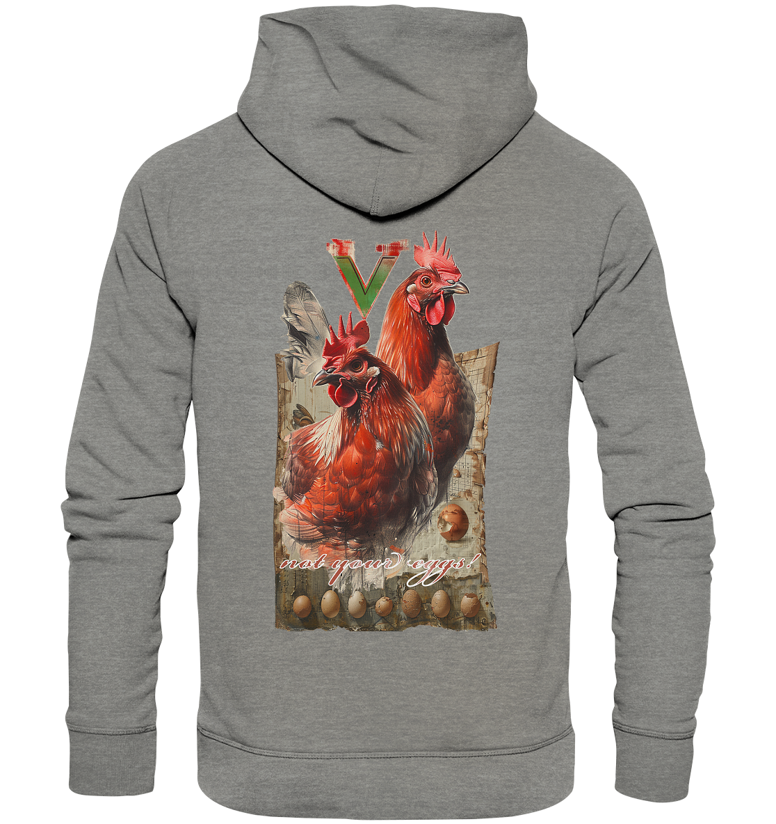 Motiv "Hühner - not your eggs" - Unisex Bio Hoodie / Kapuzenpulli