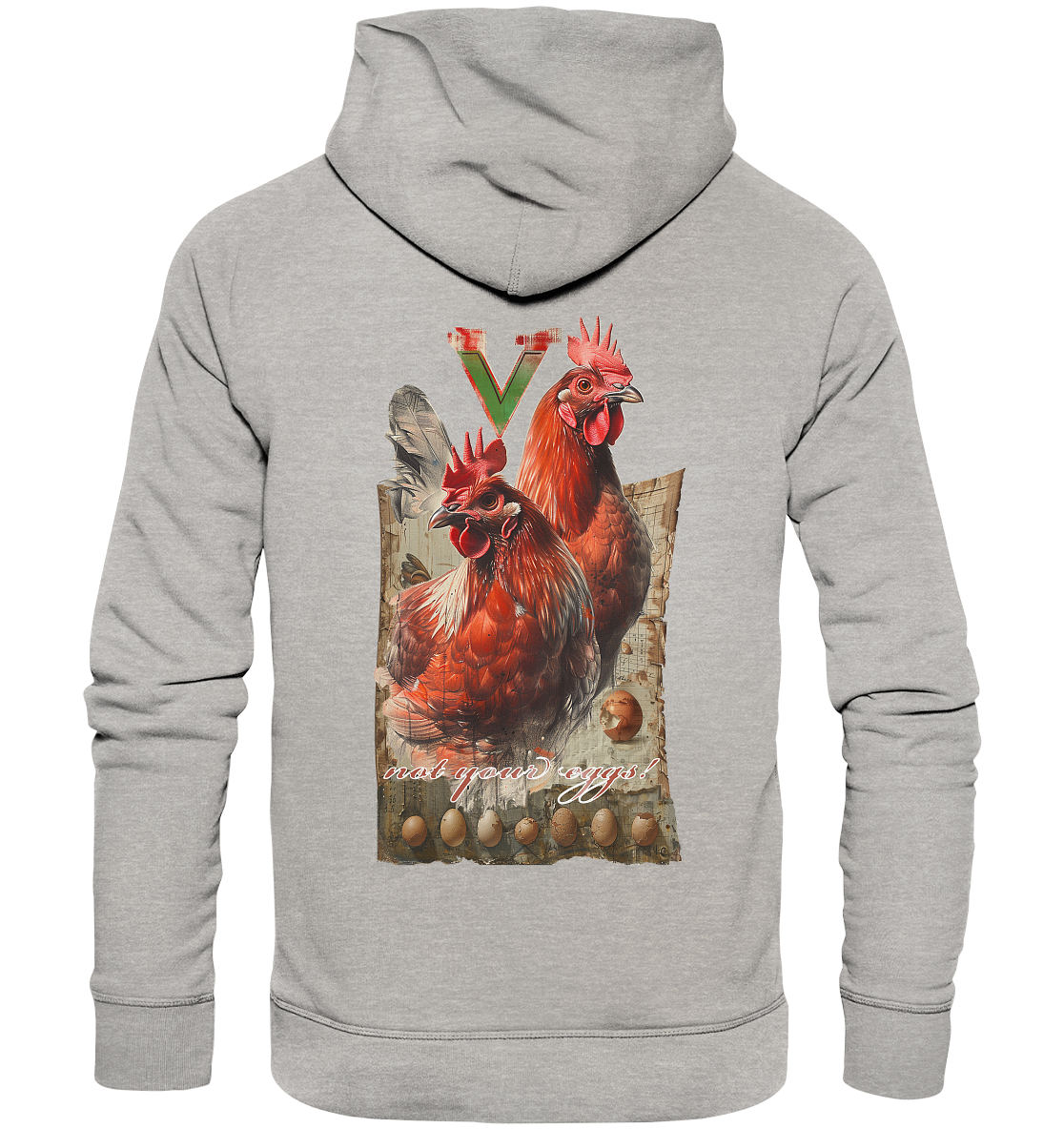 Motiv "Hühner - not your eggs" - Unisex Bio Hoodie / Kapuzenpulli