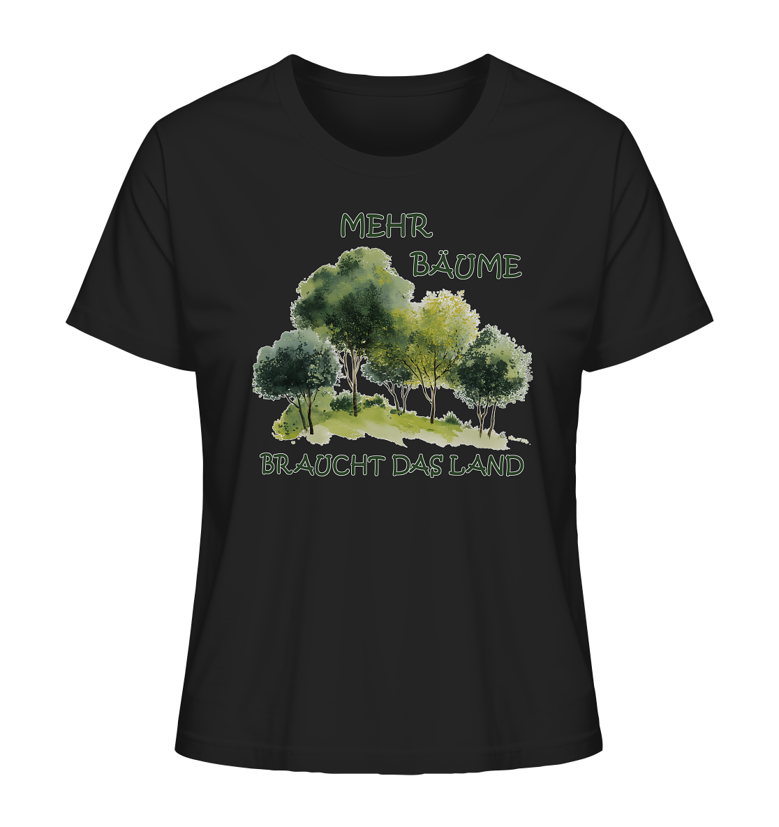Motiv "mehr Bäume" - Damen Bio T-Shirt