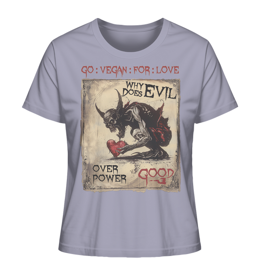 Motiv "why does evil" - Damen Bio T-Shirt
