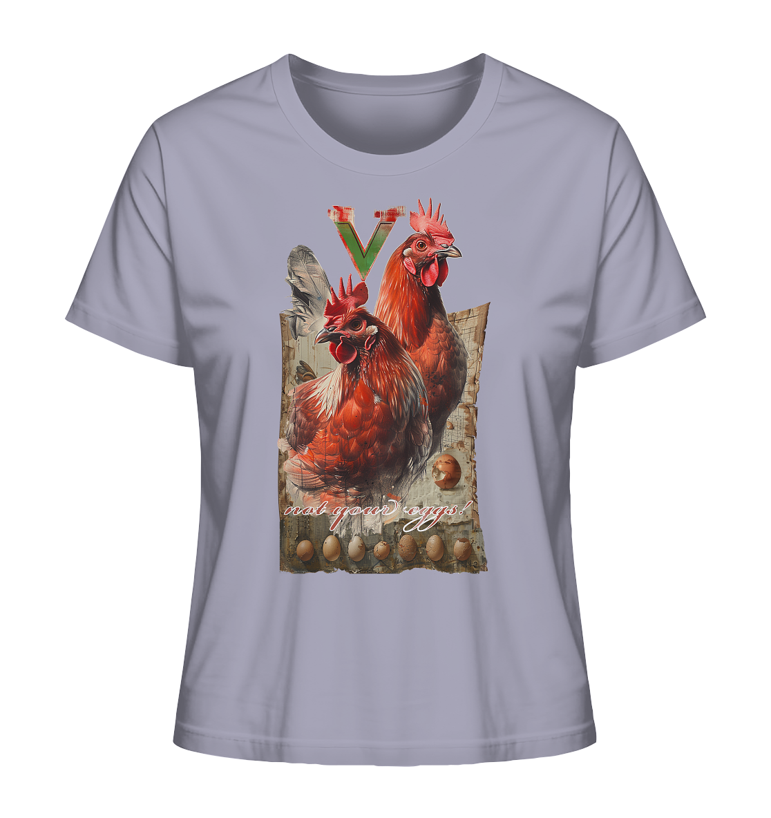 Motif "not your eggs" - women's organic T-shirt