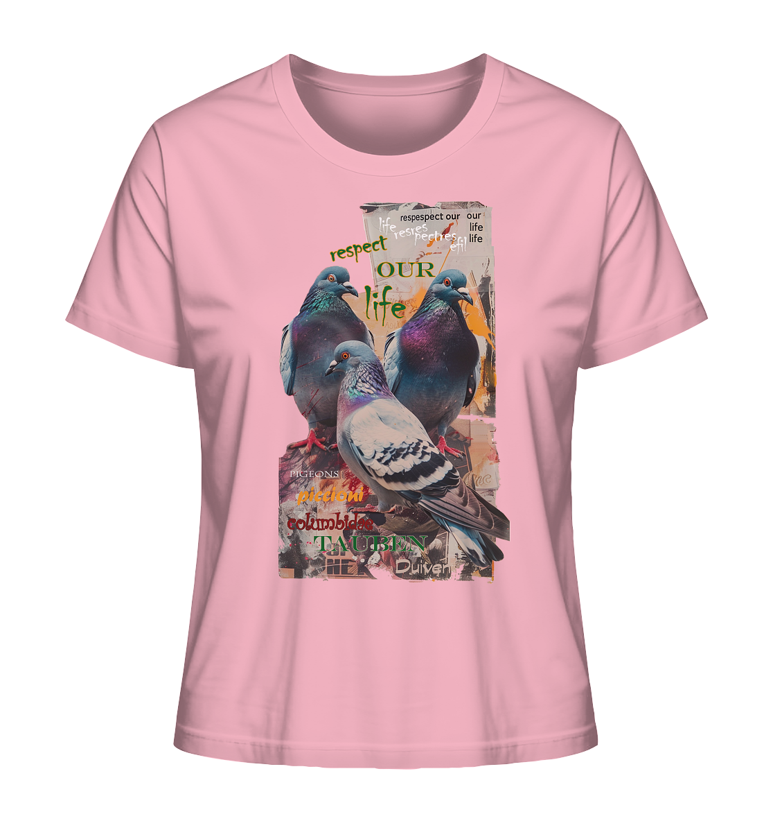 Motif "respect our life - pigeons" - Women's Organic T-Shirt