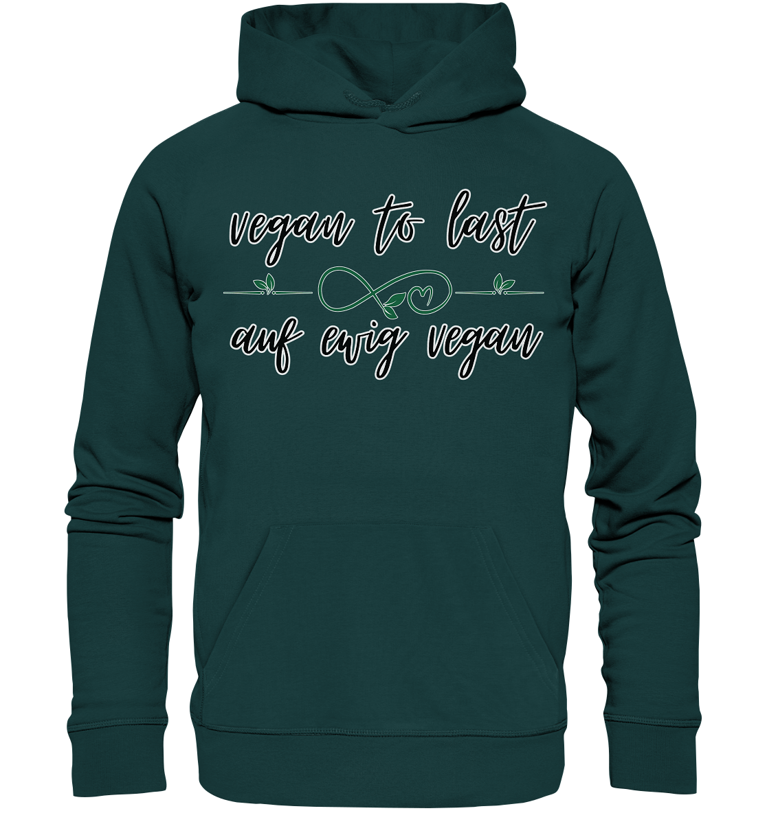 Motiv "vegan to last" - unisex Bio Hoodie / Kapuzenpulli