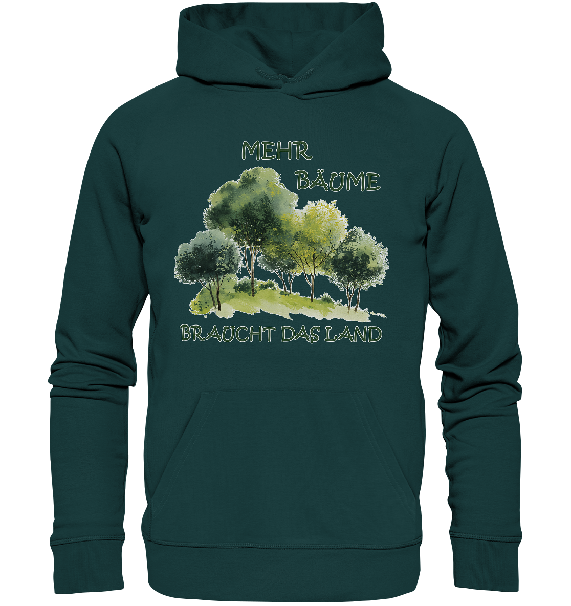Motiv "mehr Bäume" - unisex Bio Hoodie / Kapuzenpulli