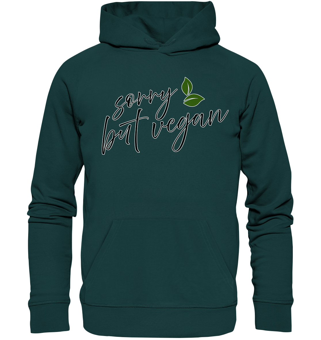 "Sorry but vegan" motif - unisex organic hoodie