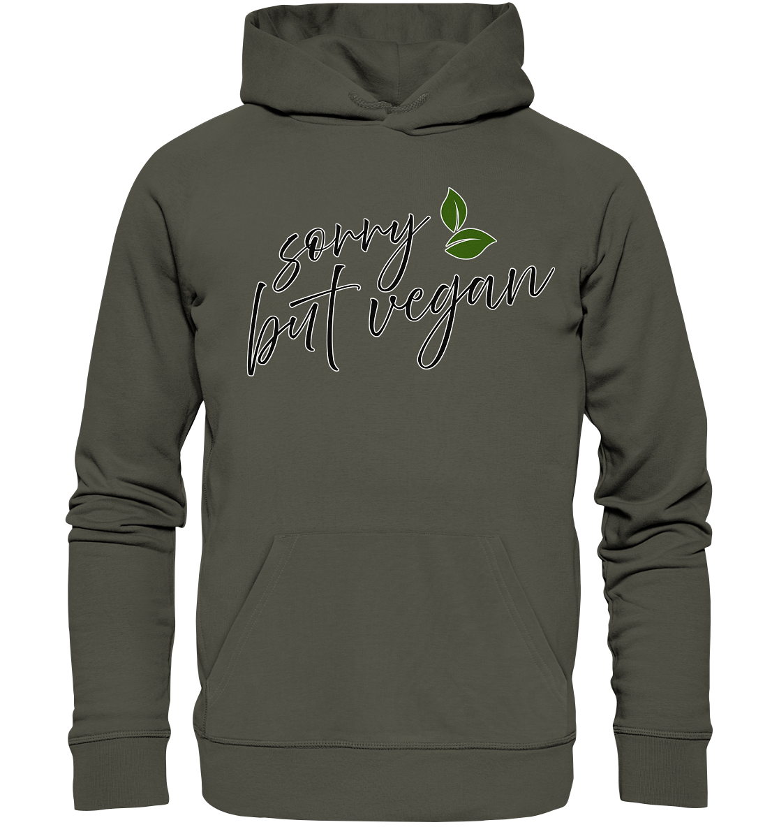 "Sorry but vegan" motif - unisex organic hoodie