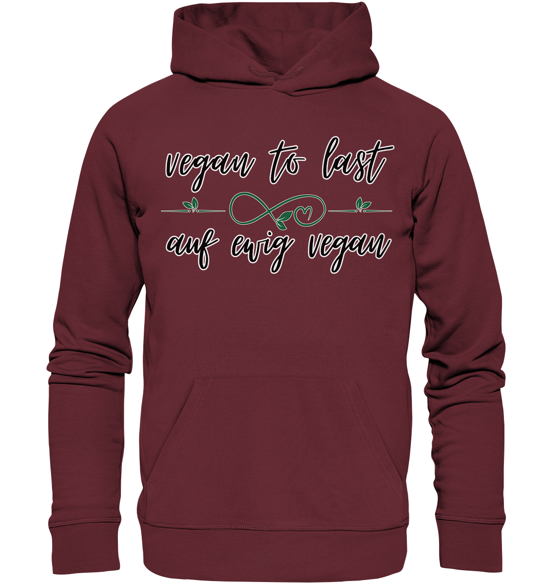 Motiv "vegan to last" - unisex Bio Hoodie / Kapuzenpulli