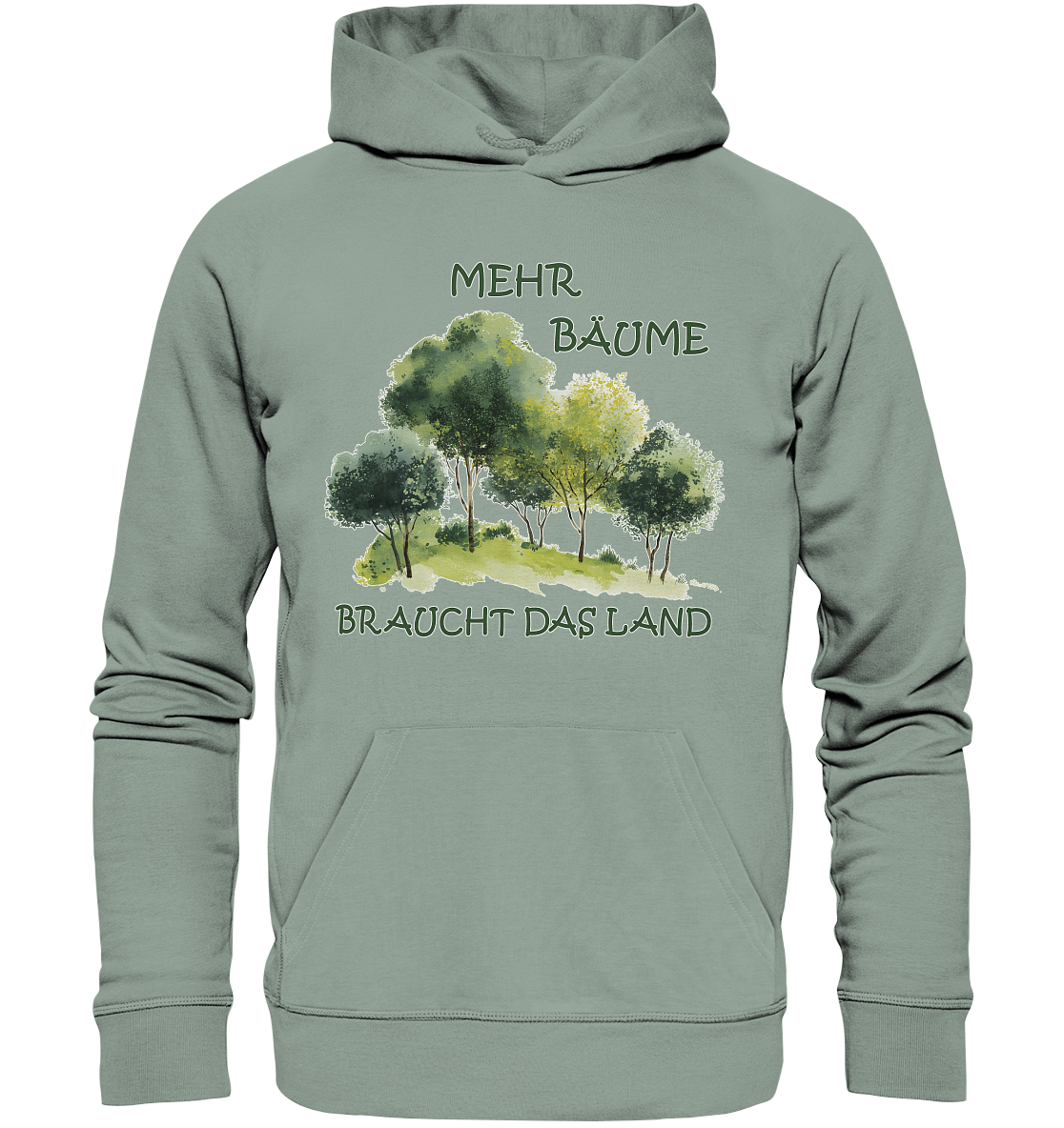 Motiv "mehr Bäume" - unisex Bio Hoodie / Kapuzenpulli