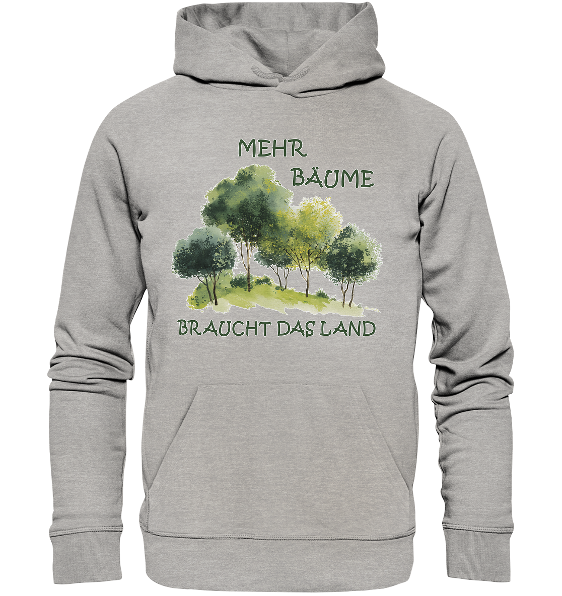 Motiv "mehr Bäume" - unisex Bio Hoodie / Kapuzenpulli