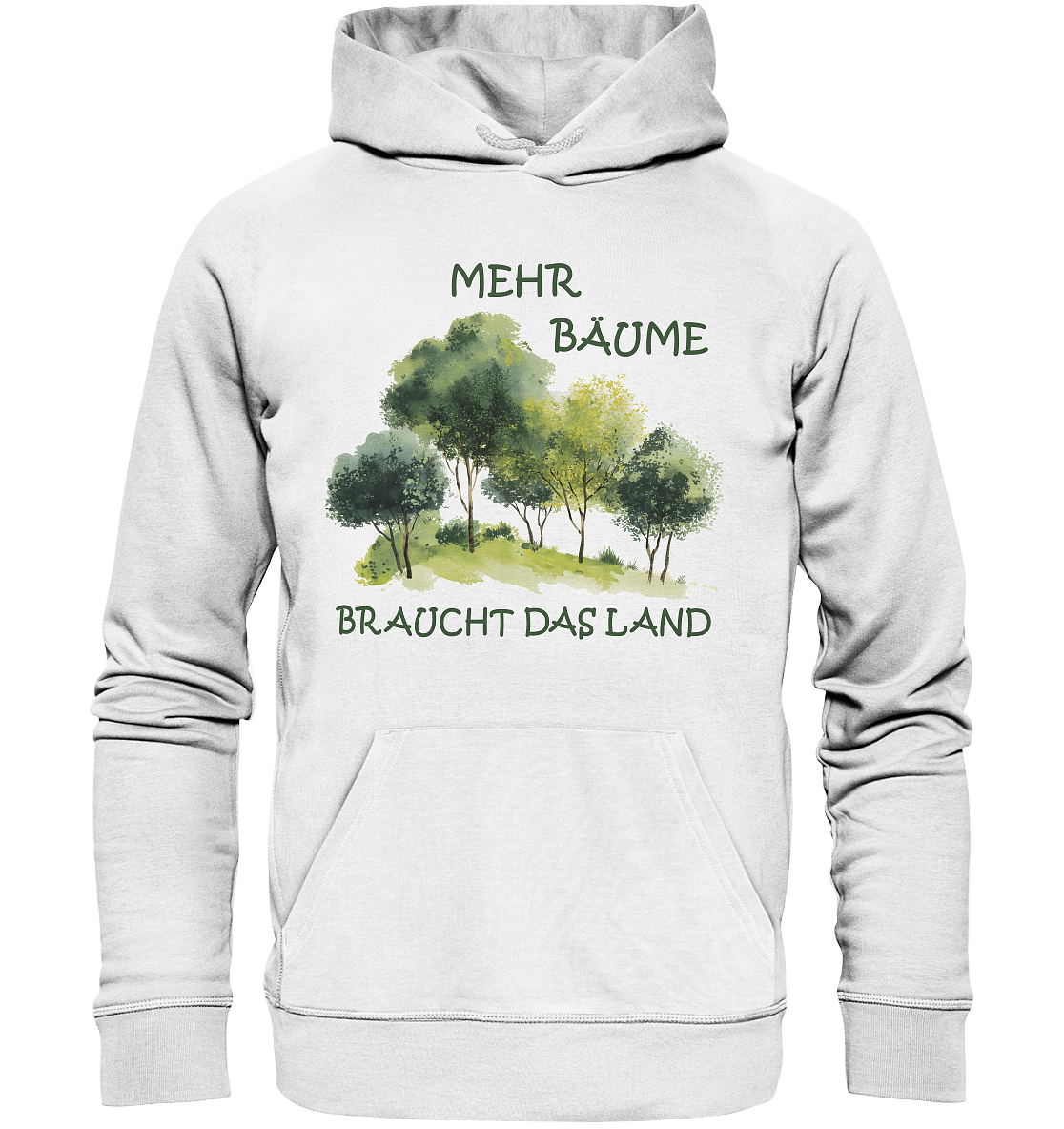 Motiv "mehr Bäume" - unisex Bio Hoodie / Kapuzenpulli