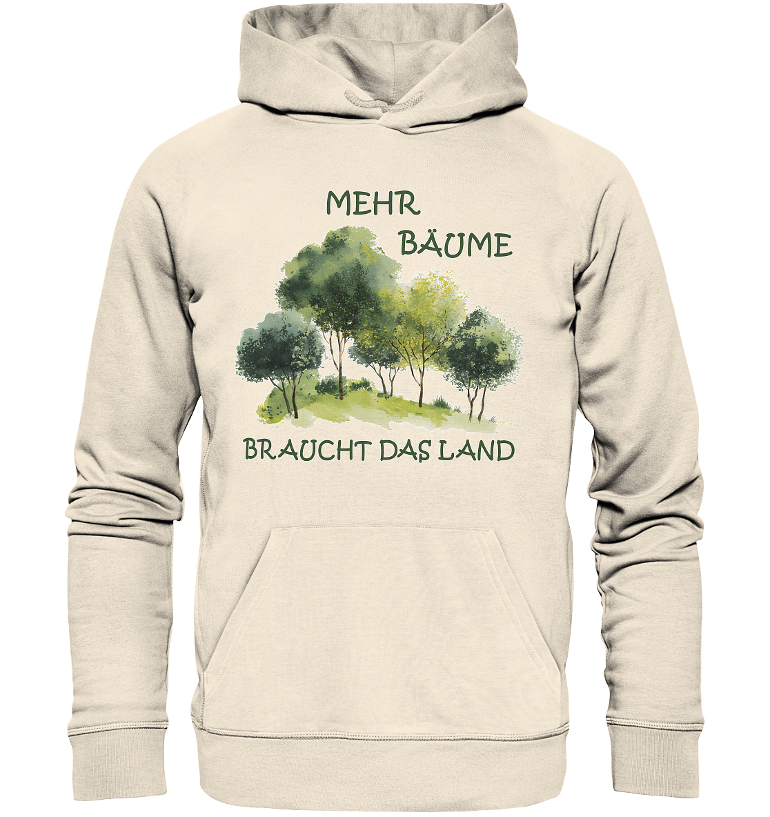 Motiv "mehr Bäume" - unisex Bio Hoodie / Kapuzenpulli