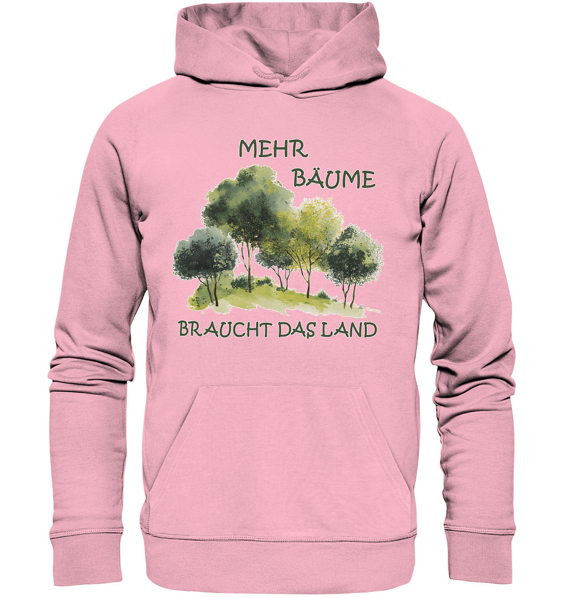 Motiv "mehr Bäume" - unisex Bio Hoodie / Kapuzenpulli