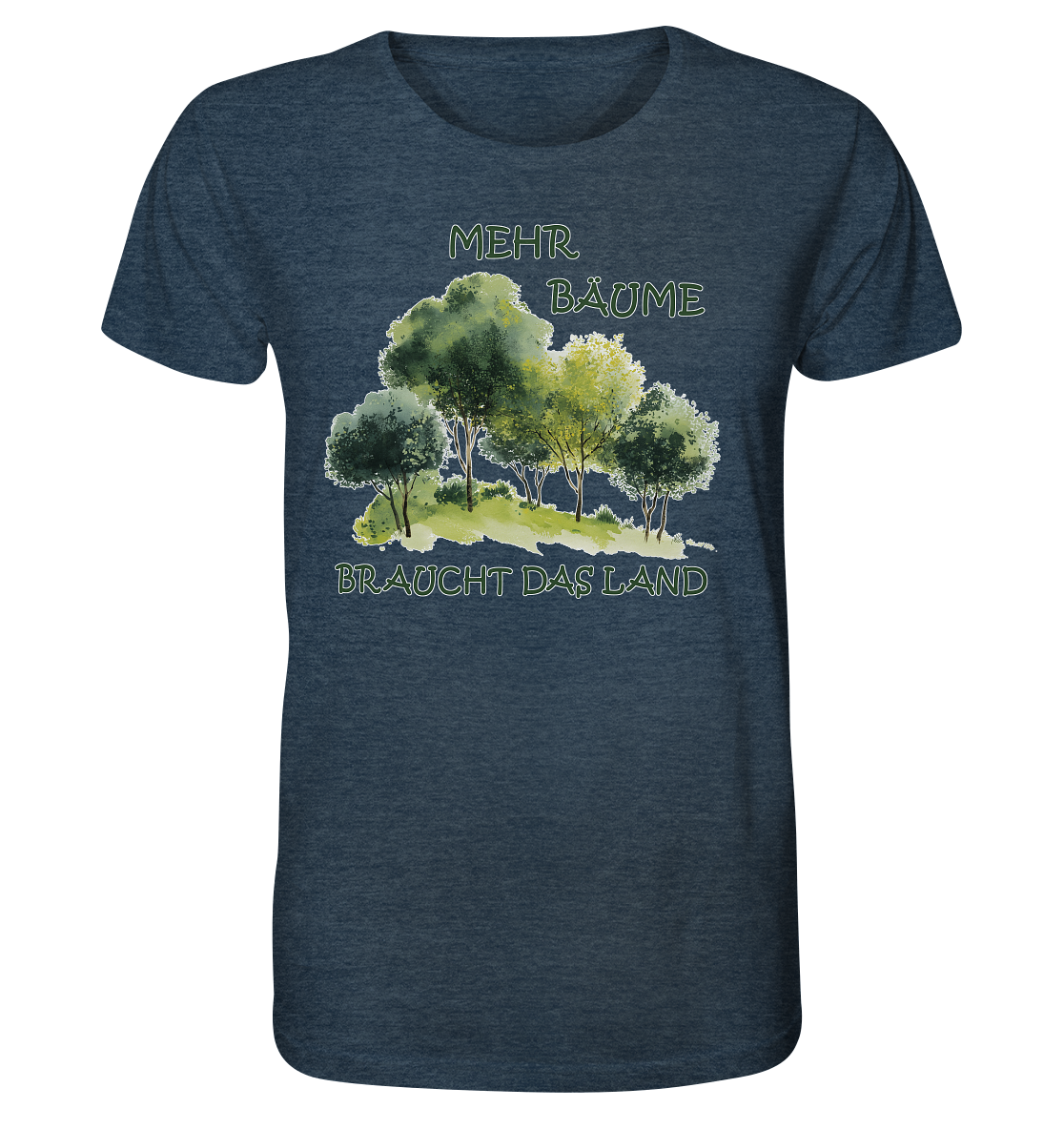 Motiv "mehr Bäume" - unisex Bio T-Shirt