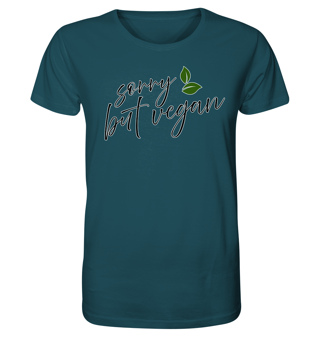 Motif "sorry but vegan" - unisex organic T-shirt