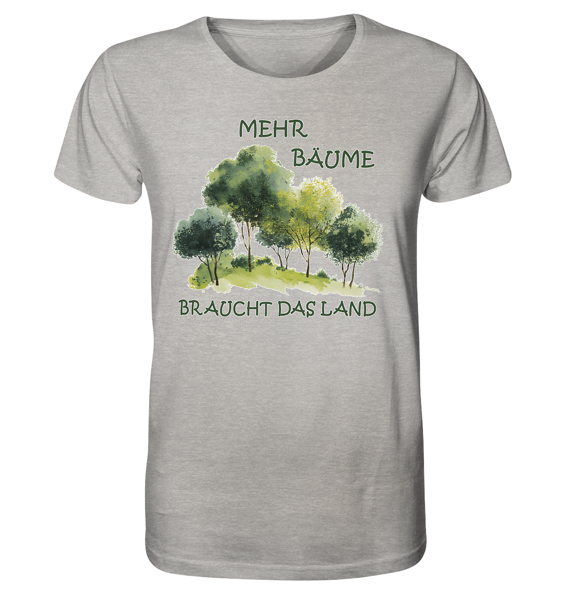 Motiv "mehr Bäume" - unisex Bio T-Shirt