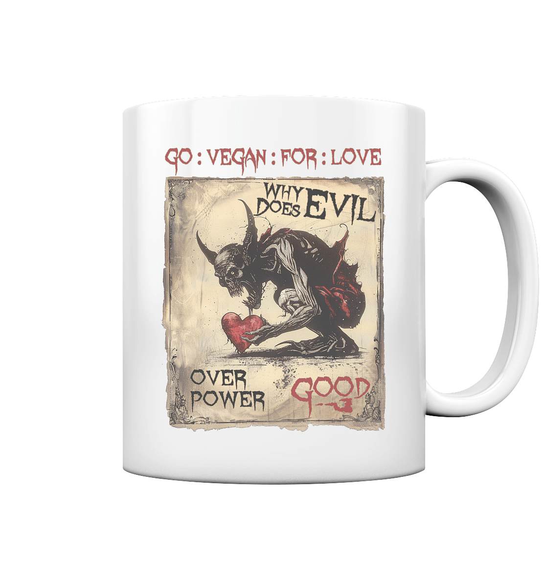 Motif "why does evil" - coffee cup