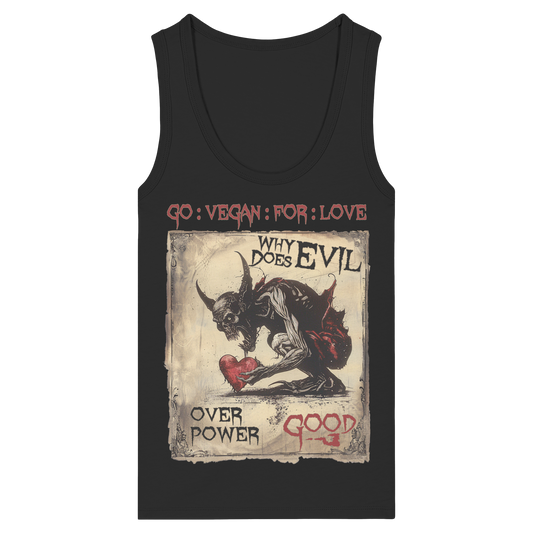 vegwear "why does evil" - eng geschnittenes Damen Bio Tank Top