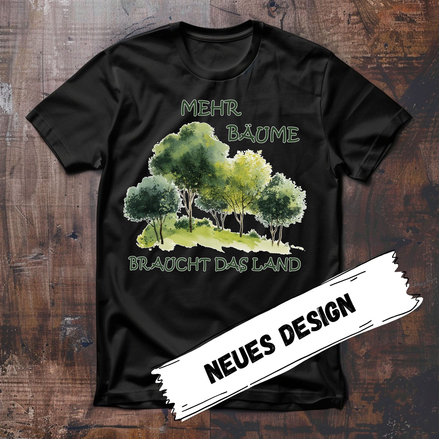 Motiv "mehr Bäume braucht das Land"