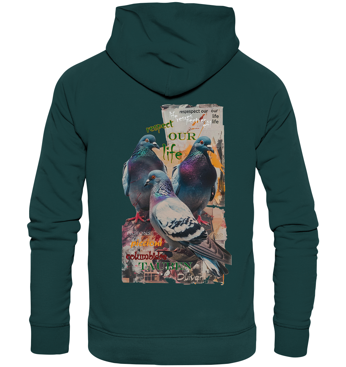Motif "respect our life - pigeons" - unisex organic hoodie / hooded sweatshirt