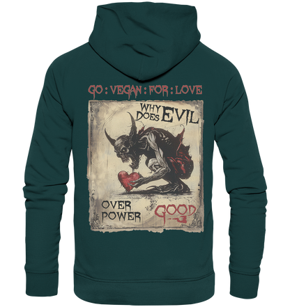 Motiv "why does evil" - unisex Bio Kapuzenpulli / Hoodie