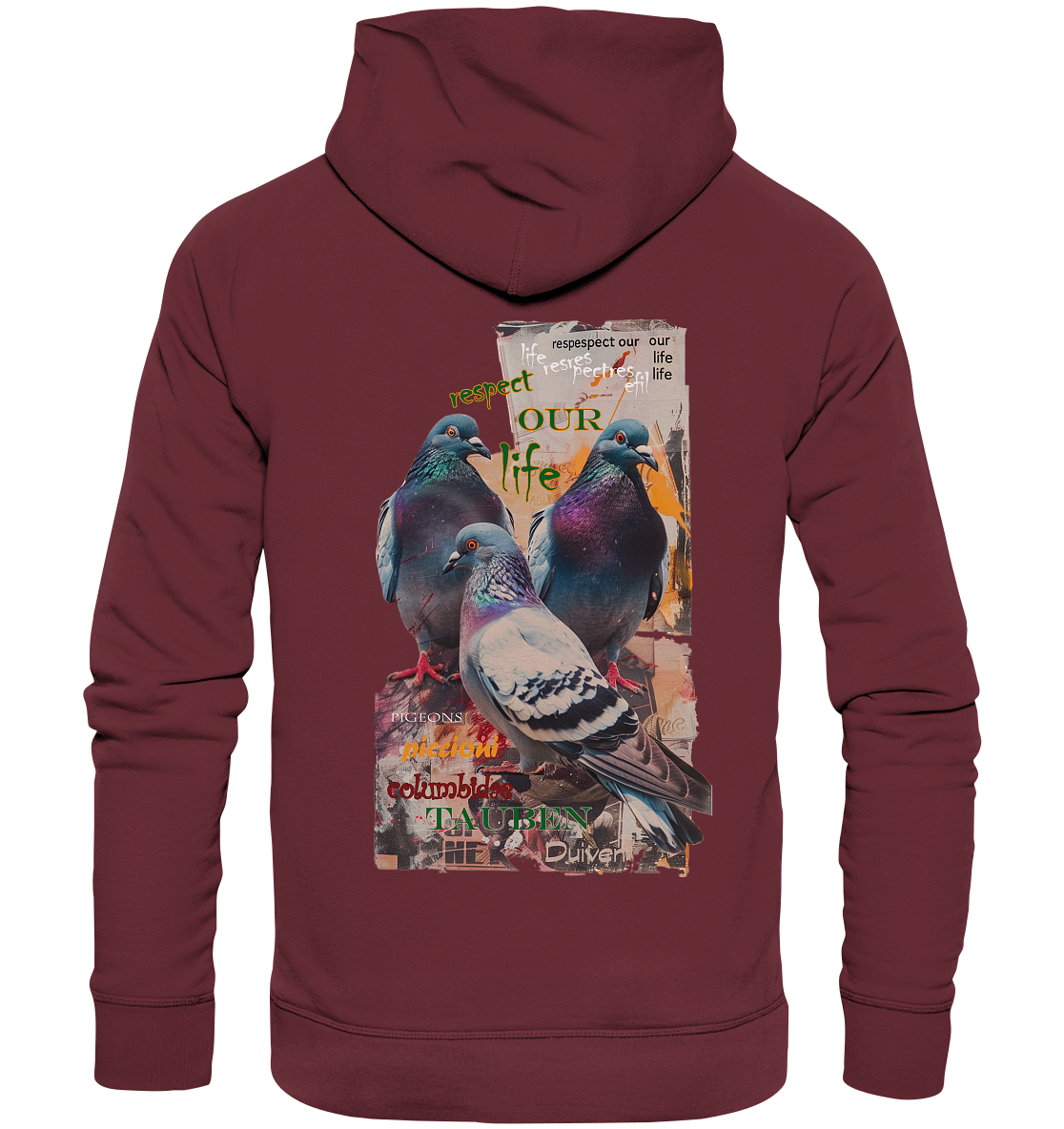 Motif "respect our life - pigeons" - unisex organic hoodie / hooded sweatshirt