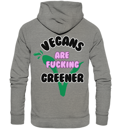 Motiv "vegans are fucking greener" - unisex Bio Hoodie / Kapuzenpulli