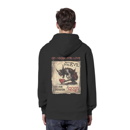 vegwear "why does evil" - unisex Bio Hoodie / Kapuzenpulli