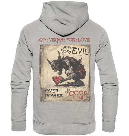Motiv "why does evil" - unisex Bio Kapuzenpulli / Hoodie