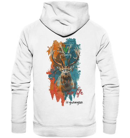 Motiv "respect our life, go vegan" - unisex Bio Hoodie / Kapuzenpulli