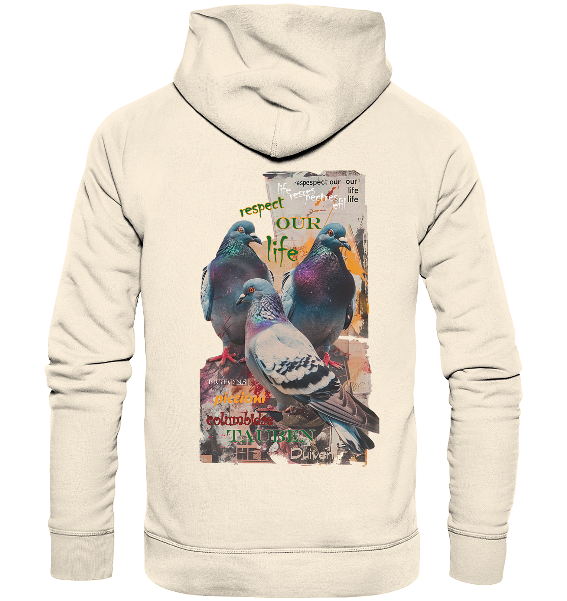 Motif "respect our life - pigeons" - unisex organic hoodie / hooded sweatshirt