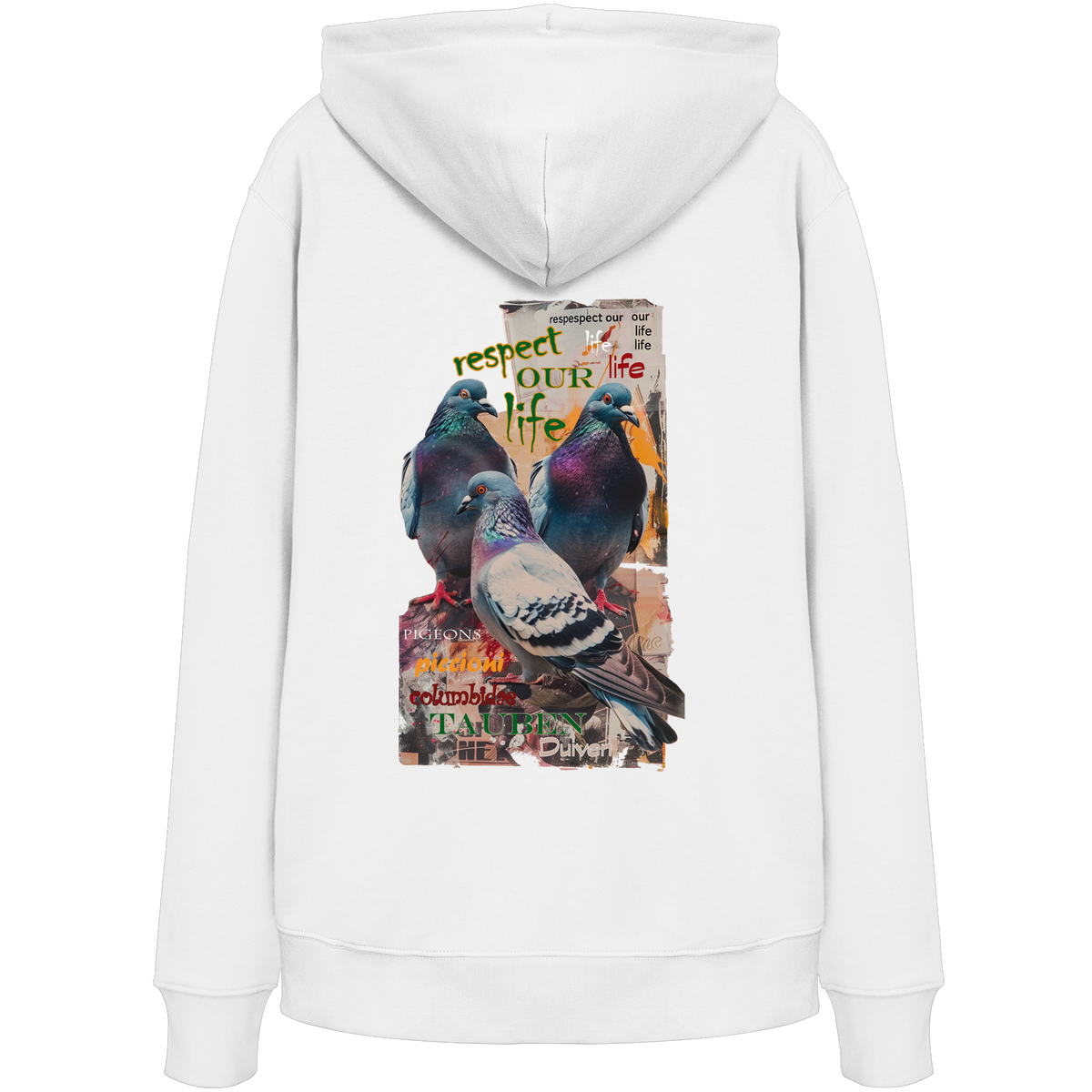 veganer unisex Hoodie / Kapuzenpulli - "respect our life - Tauben" - Bio-Baumwolle - vegwear