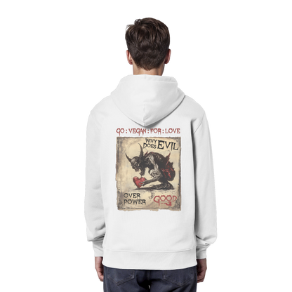vegwear "why does evil" - unisex Bio Hoodie / Kapuzenpulli