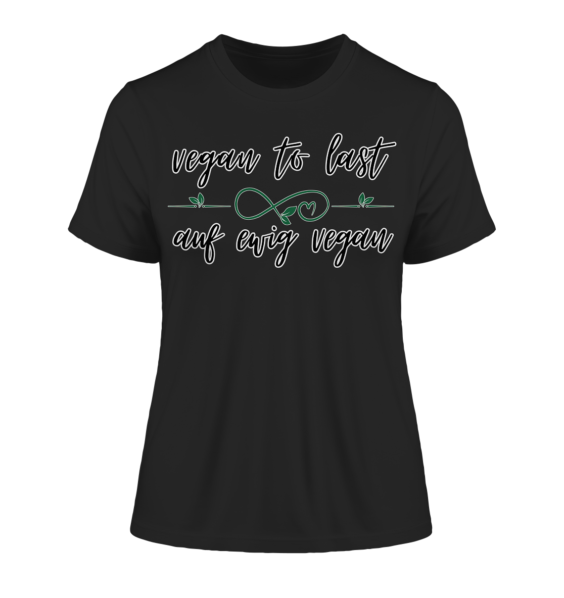 Motiv "vegan to last" - eng geschnittenes Damen Bio T-Shirt