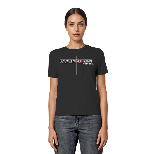 vegwear "Diese Welt ist nicht normal" - eng geschnittenes Damen Bio T-Shirt