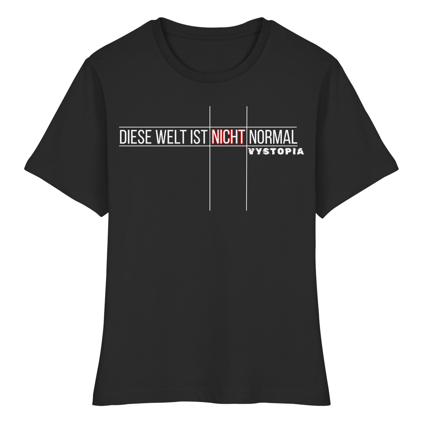 vegwear "Diese Welt ist nicht normal" - eng geschnittenes Damen Bio T-Shirt