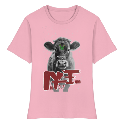 vegwear "not your food" - eng geschnittenes Damen Bio T-Shirt, vegan, fair