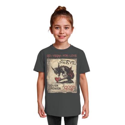 vegwear "why does evil" - unisex Bio Kinder T-Shirt