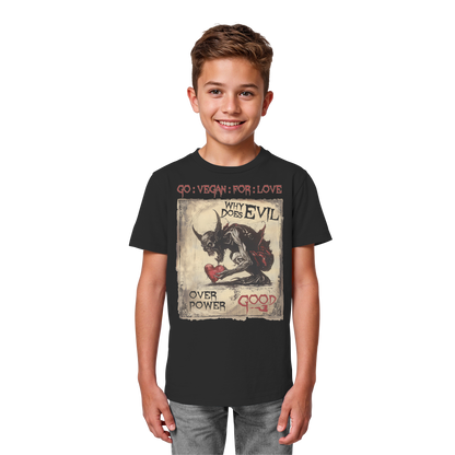 vegwear "why does evil" - unisex Bio Kinder T-Shirt