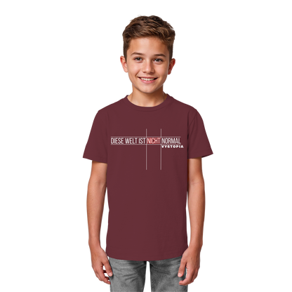 vegwear "Diese Welt ist nicht normal" - unisex Kids Bio T-Shirt