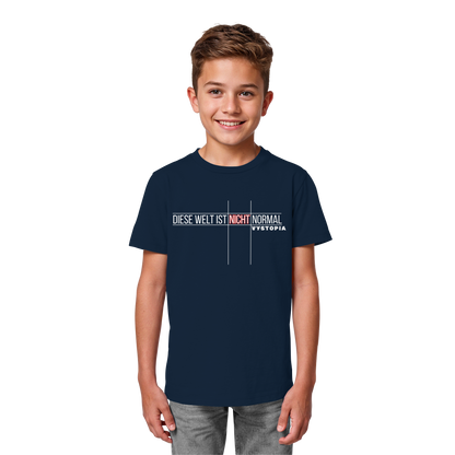 vegwear "Diese Welt ist nicht normal" - unisex Kids Bio T-Shirt
