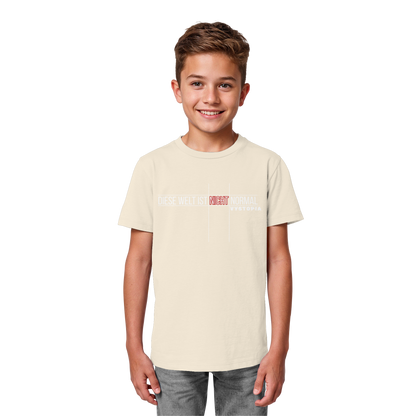 vegwear "Diese Welt ist nicht normal" - unisex Kids Bio T-Shirt