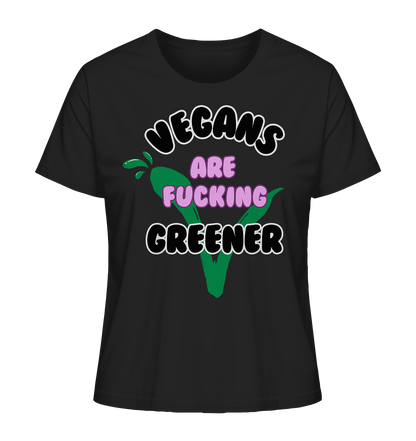 Motif "vegans are fucking greener" - women's organic T-shirt