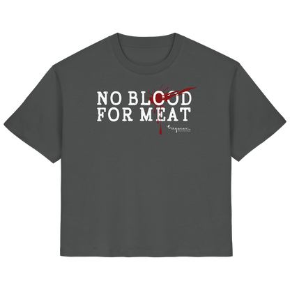 100% vegane T-Shirt für Damen: 'no blood for meat' | vegwear