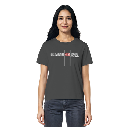 vegwear "Diese Welt ist nicht normal" - Damen Bio T-Shirt