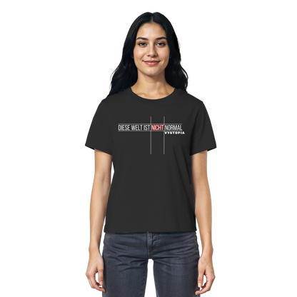 vegwear "Diese Welt ist nicht normal" - Damen Bio T-Shirt