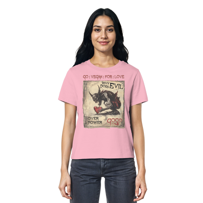vegwear "why does evil" - Damen Bio T-Shirt